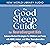 The Good Sleep Guide for Neurodivergent Kids: Science-Backed Strategies for Children and Teens with ADHD, Autism, and Other Neurodiversities
