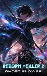 Reborn Healer 2