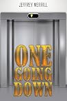 One Going Down