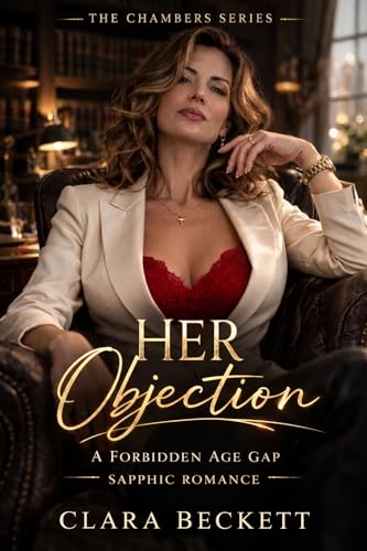Her Objection (The Chambers Series Book 1)