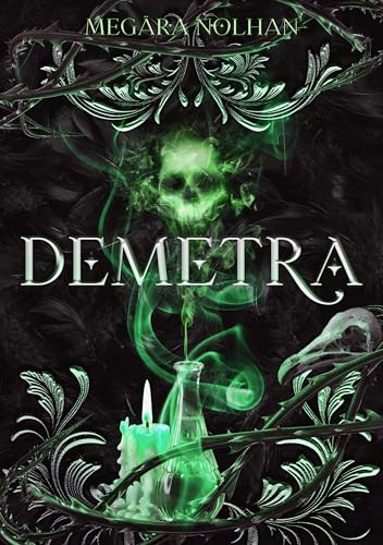 Demetra (Sorcières Maudites, #1)