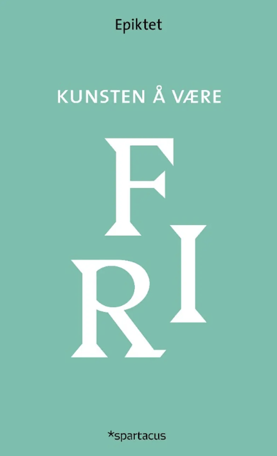 Kunsten å være fri