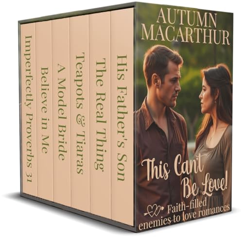 This Can't Be Love! : Six faith-filled enemies to love romances, plus a bonus novella (Kindle Edition)
