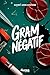 Gram négatif (French Edition)