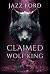 Claimed By The Wolf King