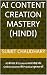 AI Content Creation Mastery...