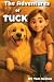 The Adventures of Tuck
