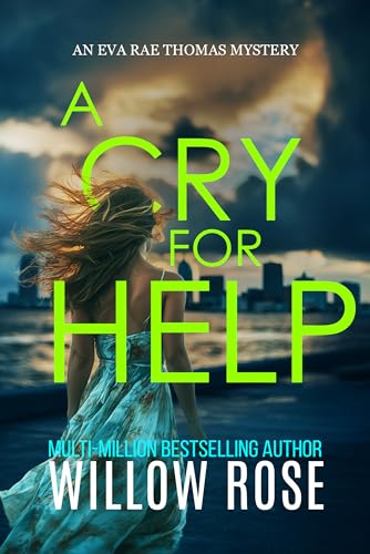 A CRY FOR HELP (Eva Rae Thomas FBI Mystery Book 21)