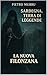 Sardegna, terra di leggende - La nuova Filonzana (Italian Edition)