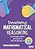 Developing Mathematical Reasoning: The Strategies, Models, and Lessons to Teach the Big Ideas in Grades 3-5