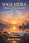 Yoga Nidra by Suresh Patel