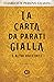 La carta da parati gialla e altri racconti by Charlotte Perkins Gilman