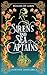 Sirens and Sea Captains by Courtney Denelsbeck