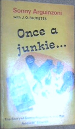 Once a Junkie...