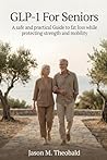 GLP-1 For Seniors...