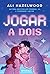 Jogar a Dois