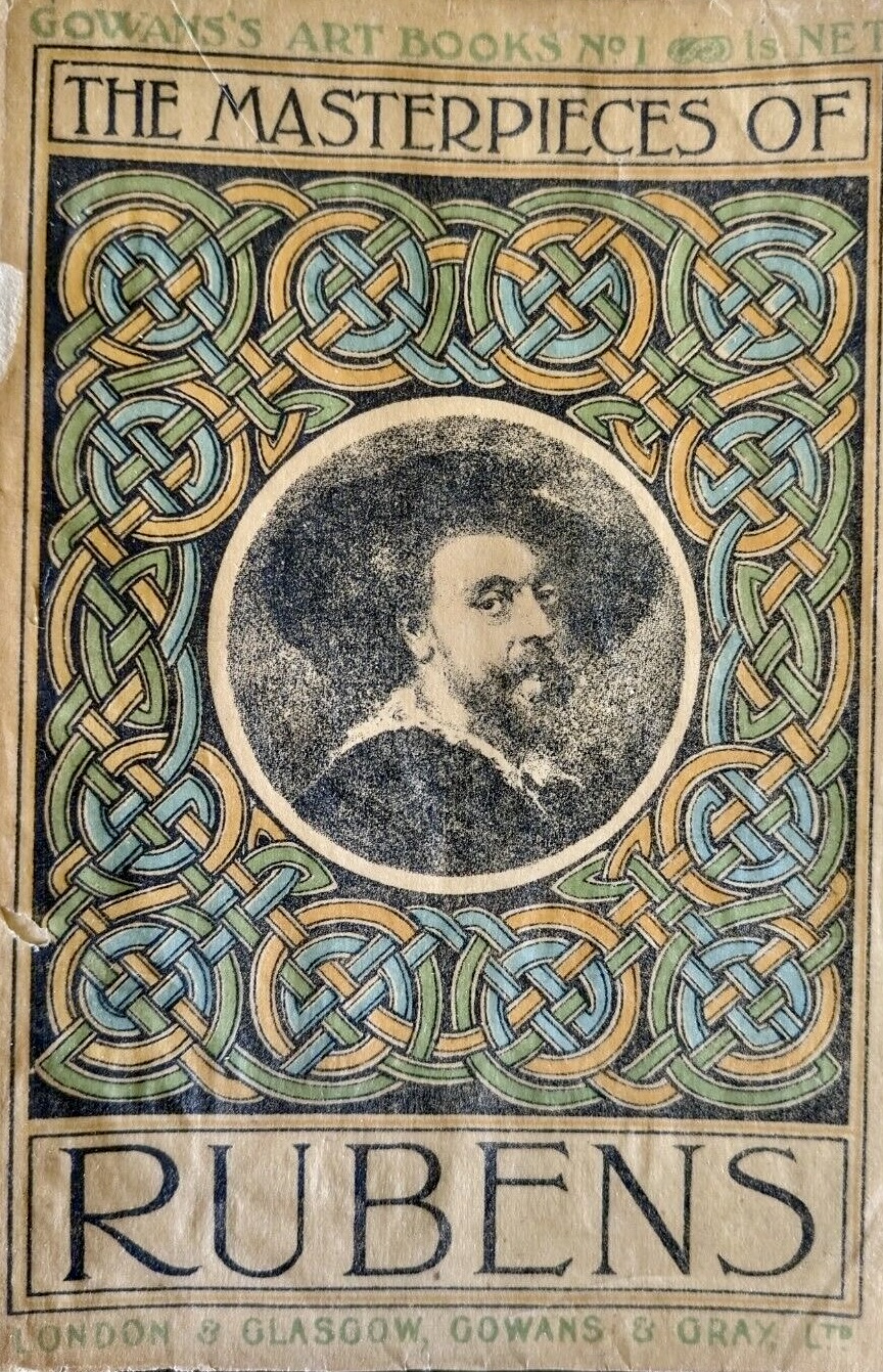 The Masterpieces of Rubens Gowans's Art Books no. 1