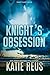 Knight's Obsession (Sanctuary Falls Book 2)