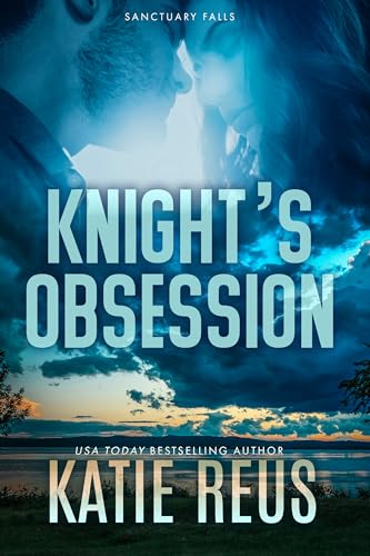Knight's Obsession (Sanctuary Falls Book 2)