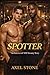 Spotter by Axel Stone