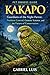 KAKAPO: Guardians of the Ni...