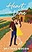Heart on the Vine (Sips and Sparks Series)