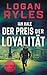 Ian Hale: Der Preis der Loyalität (German Edition)