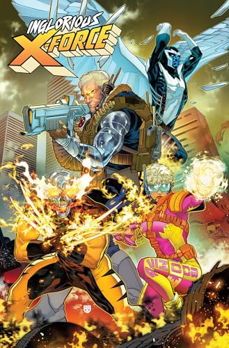 Inglorious X-Force Vol. 1 (Paperback)