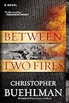 Between Two Fires