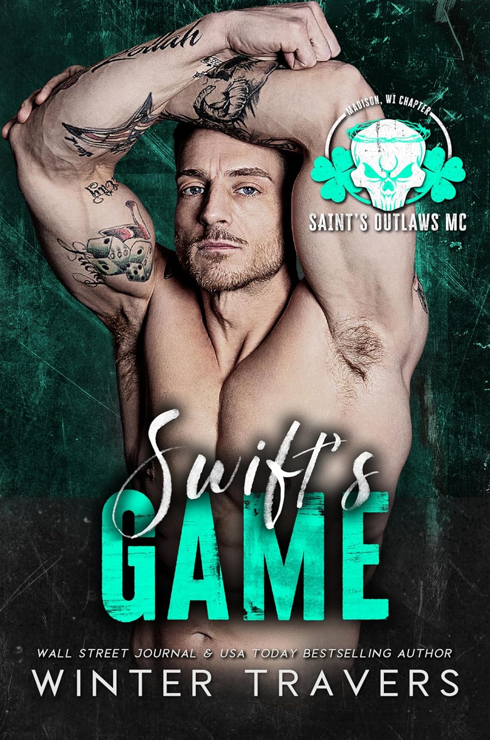 Swift's Game (Saint's Outlaws MC: Madison, WI #2)