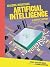 Artificial Intelligence: A Graphic History (Amazing Inventions)