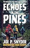 Echoes in the Pines: The Mountains Hide More Than Shadows Echoes in the Pines: The Mountains Hide More Than Shadows