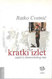 Kratki izlet: zapisi iz Domovinskog rata (Paperback)