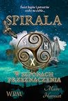 Spirala. W szpona...