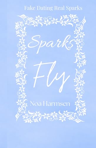 Sparks Fly (Hardcover)