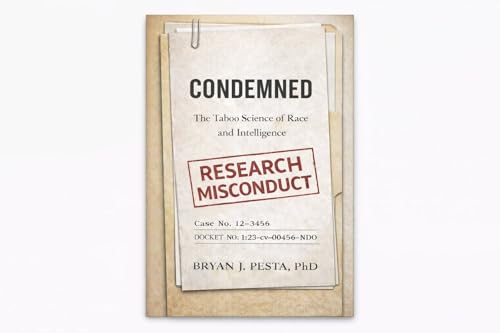 Condemned: The Taboo Science of Race and Intelligence (Kindle Edition)
