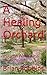 A Healing Orchard: and othe...