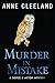Murder in Mistake by Anne Cleeland
