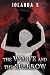 The Wolfe and the Sparrow by Iolanda S. The Wolfe and the Sparrow by Iolanda S.