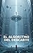 El algoritmo del descarte by Daniel Blanco