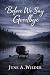 Before We Say Goodbye by June A. Wilder