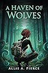 A Haven of Wolves