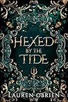 Hexed by the Tide