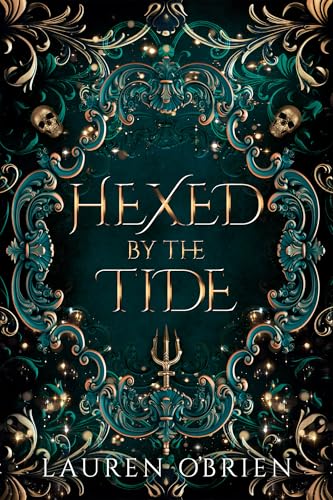 Hexed by the Tide (Tide Bound)
