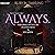 Always: A Rayne-Moore University Novella (Rayne-Moore University Duet)