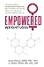 Empowered Weight Loss: The ...