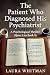 The Patient Who Diagnosed H...