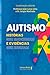 Autismo: Histórias que emocionam e evidências que ensinam (Portuguese Edition)