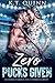 Zero Pucks Given: Un roman d’amour sur le thème du sport (San Antonio Surge) (French Edition)