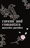 Ravens and Romantics